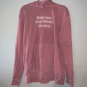 Make Sure Your Friends Are Okay Hoodie